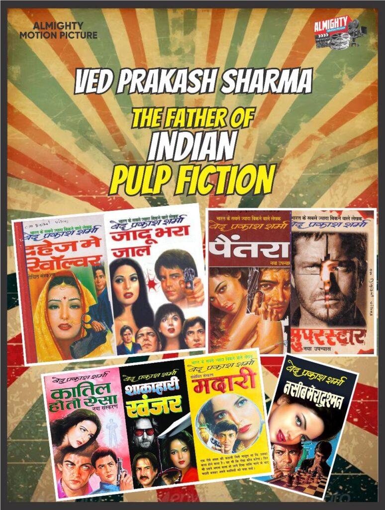 Bollywood News :भारतीय पल्प फिक्शन के जनक वेद प्रकाश शर्मा की मशहूर थ्रिलर्स बड़े पर्दे पर फिर से वापसी के लिए तैयार